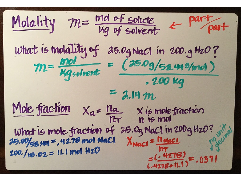 Chem 112 molality and mole fraction | Science, Chemistry | ShowMe